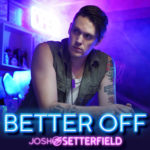 Better-Off_Cover-Art-Take--WEB